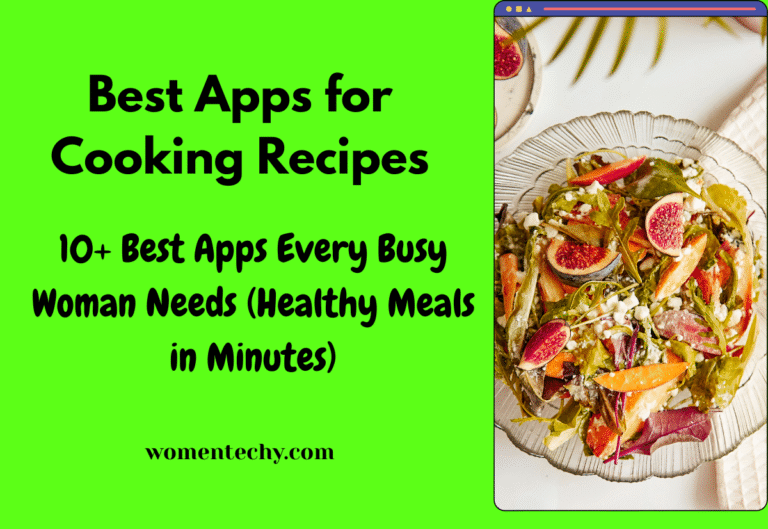 Best Apps For Cooking Recipes For Women